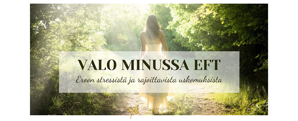 EFT -AKTIIVIMEDITAATIO™ ELÄMÄNMUUTOKSEEN by Valo minussa -verkkokurssit